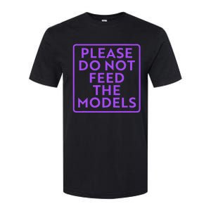 Please do not feed the models Softstyle CVC T-Shirt