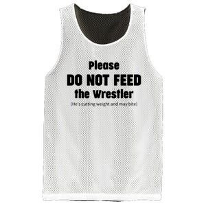 Please Do Not Feed The Wrestler Funny Wrestling Mesh Reversible Basketball Jersey Tank