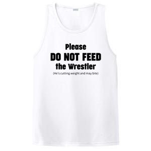 Please Do Not Feed The Wrestler Funny Wrestling PosiCharge Competitor Tank