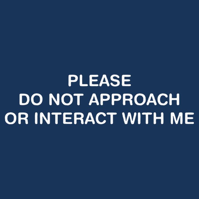 Please Do Not Approach Or Interact With Me Infant Baby Jersey Bodysuit