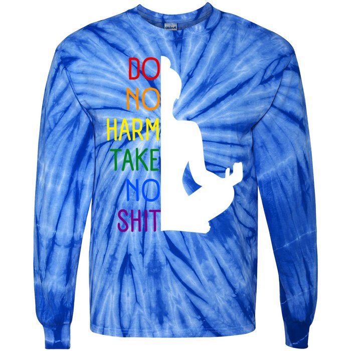 Pride Do No Harm Take No Shit Funny Gift Tie-Dye Long Sleeve Shirt