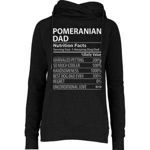 Pomeranian Dad Nutrition Facts Funny Pomeranian Dog Owner Womens Funnel Neck Pullover Hood