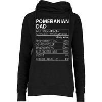 Pomeranian Dad Nutrition Facts Funny Pomeranian Dog Owner Womens Funnel Neck Pullover Hood