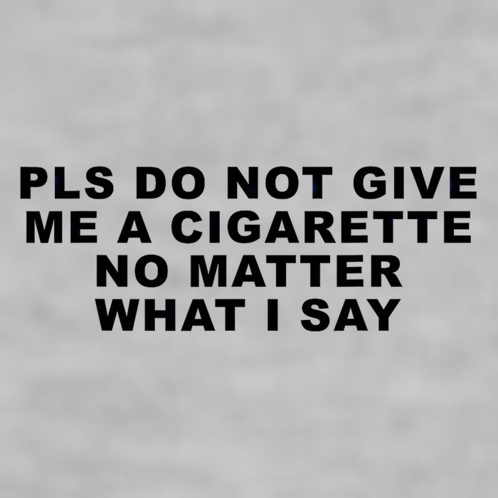 Please Do Not Give Me A Cigarette No Matter What I Say Funny Ladies PosiCharge Tri-Blend Wicking Tank
