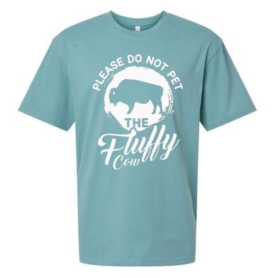 Please Do Not Pet The Fluffy Cow Bison Lovers Sueded Cloud Jersey T-Shirt