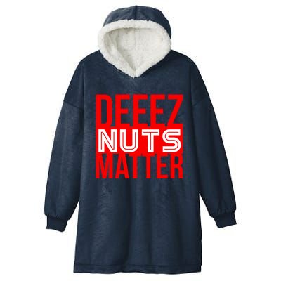 Patriotic Deez Nuts Matter Political Joke Black Lives Xmas Funny Gift Hooded Wearable Blanket