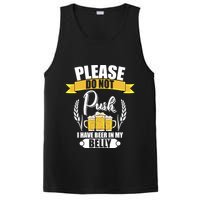 Please Do Not Push I Have Beer In My Belly Gift PosiCharge Competitor Tank