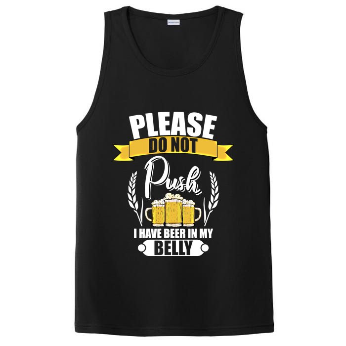 Please Do Not Push I Have Beer In My Belly Gift PosiCharge Competitor Tank