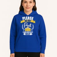 Please Do Not Push I Have Beer In My Belly Gift Hoodie