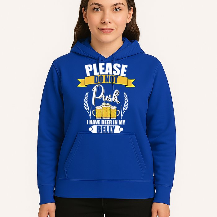 Please Do Not Push I Have Beer In My Belly Gift Hoodie