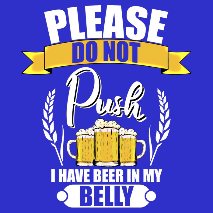 Please Do Not Push I Have Beer In My Belly Gift 16 in Basic Backpack