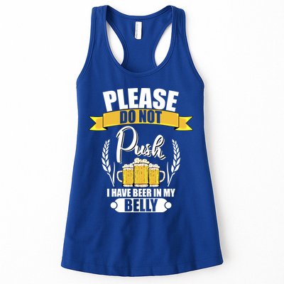 Please Do Not Push I Have Beer In My Belly Gift Womens Tank Top