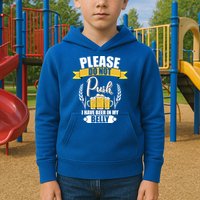 Please Do Not Push I Have Beer In My Belly Gift Kids Hoodie