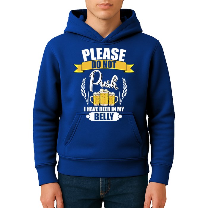 Please Do Not Push I Have Beer In My Belly Gift Kids Hoodie