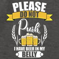 Please Do Not Push I Have Beer In My Belly Gift Vector Backpack
