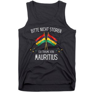 Please Do Not Disturb I Dream Of Mauritius Tank Top