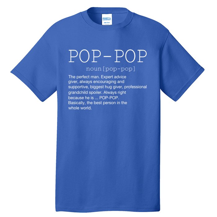 PopPop Definition Noun Grandpa Grandparents Day Funny Gift Tall T-Shirt