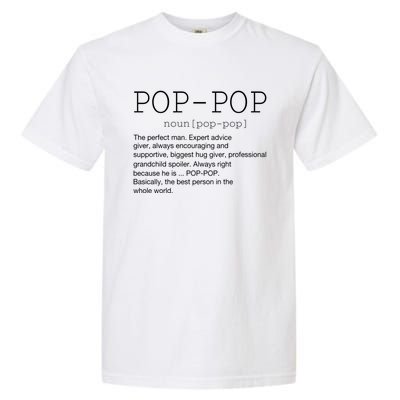 PopPop Definition Noun Grandpa Grandparents Day Funny Gift Garment-Dyed Heavyweight T-Shirt