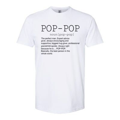 PopPop Definition Noun Grandpa Grandparents Day Funny Gift Softstyle CVC T-Shirt