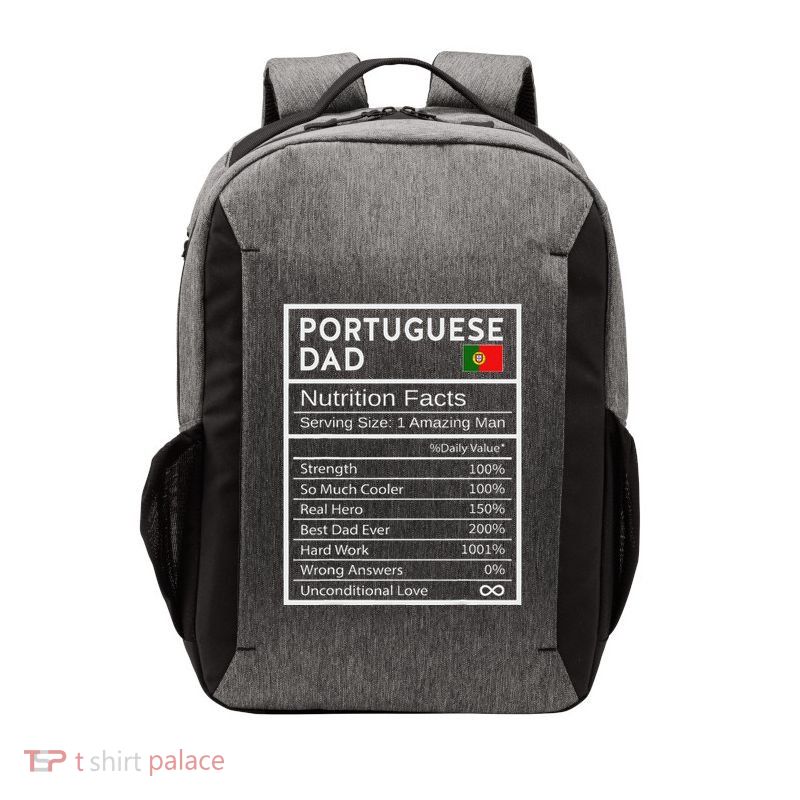 Portuguese Dad Nutrition Facts National Pride Gift For Dad Vector Backpack
