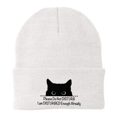 Please Do Not Disturb I Am Disturbed Enough Already Knit Cap Winter Beanie