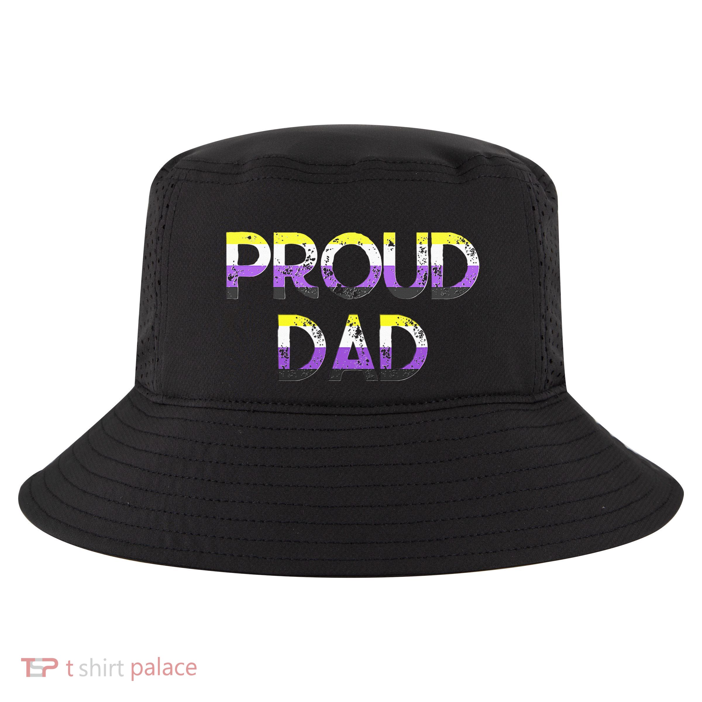 Proud Dad Non Binary Pride Flag Lgbt Fathers Day Cool Comfort Performance Bucket Hat