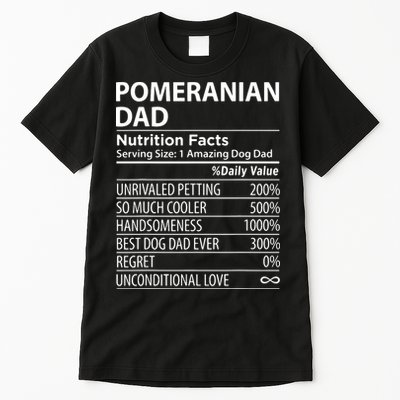 Pomeranian Dad Nutrition Facts Funny Pomeranian Dog Owner Tall T-Shirt