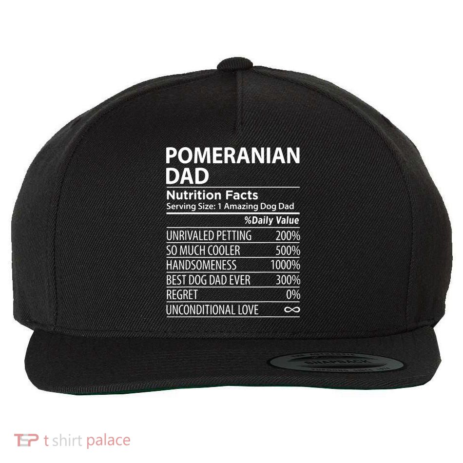 Pomeranian Dad Nutrition Facts Funny Pomeranian Dog Owner Wool Snapback Cap