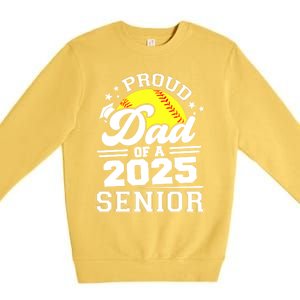 Proud Dad Of A 2025 Senior Grad 2025 Softball Gift Premium Crewneck Sweatshirt