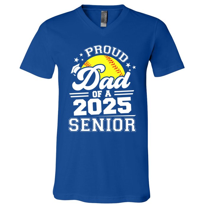 Proud Dad Of A 2025 Senior Grad 2025 Softball Gift V-Neck T-Shirt