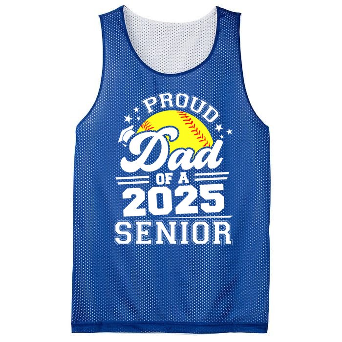 Proud Dad Of A 2025 Senior Grad 2025 Softball Gift Mesh Reversible Basketball Jersey Tank