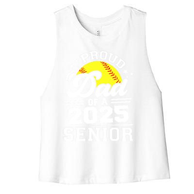 Proud Dad Of A 2025 Senior Grad 2025 Softball Gift Women's Racerback Cropped Tank