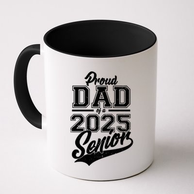 Proud Dad Of A 2025 Senior Grad Mug