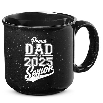Proud Dad Of A 2025 Senior Grad 15oz Campfire Ceramic Mug