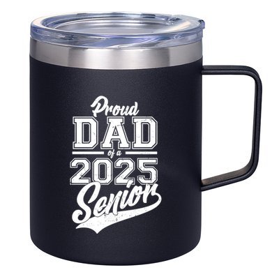 Proud Dad Of A 2025 Senior Grad 12oz Stainless Steel Coffee Mug