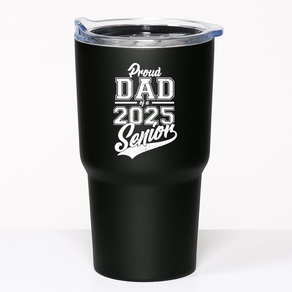 Proud Dad Of A 2025 Senior Grad Tumbler