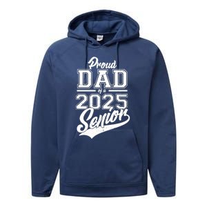 Proud Dad Of A 2025 Senior Grad Performance Fleece Hoodie