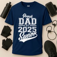 Proud Dad Of A 2025 Senior Grad Cooling Performance Crew T-Shirt