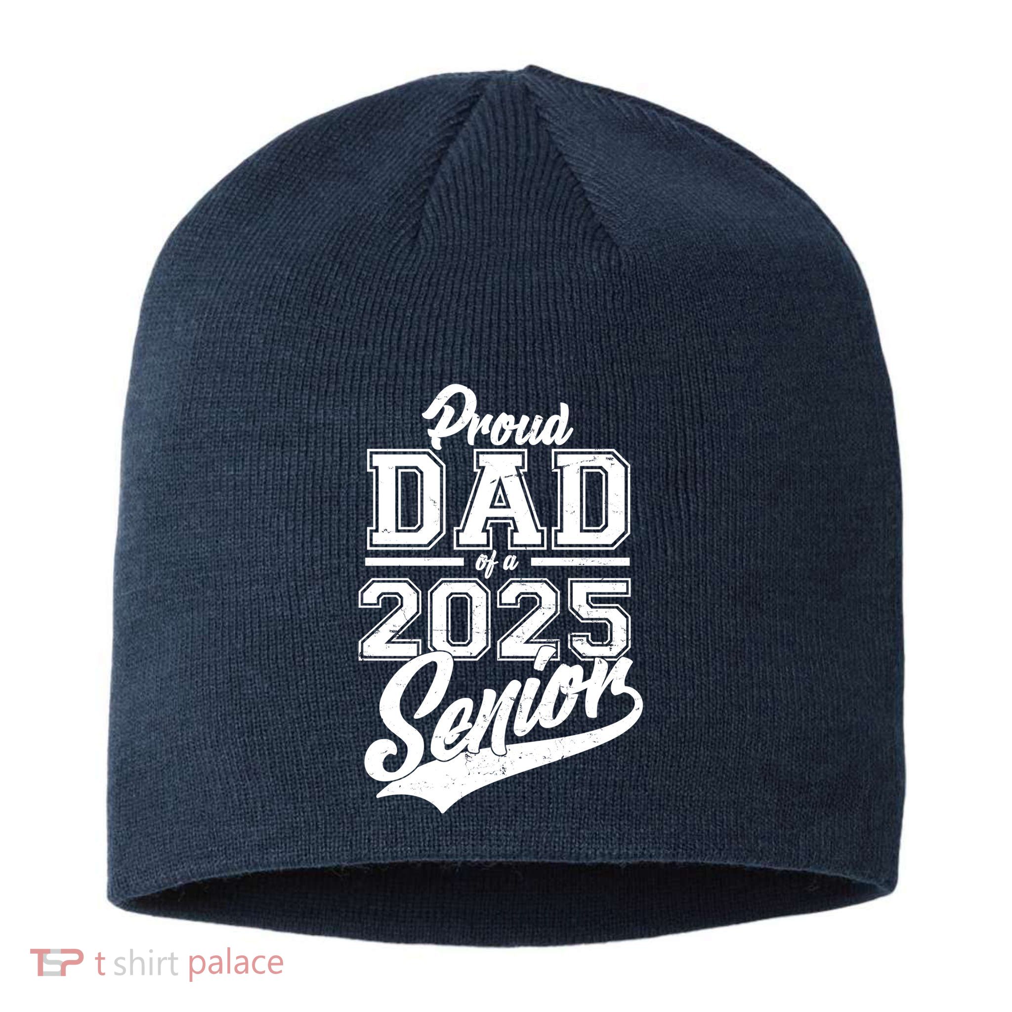 Proud Dad Of A 2025 Senior Grad Sustainable Beanie