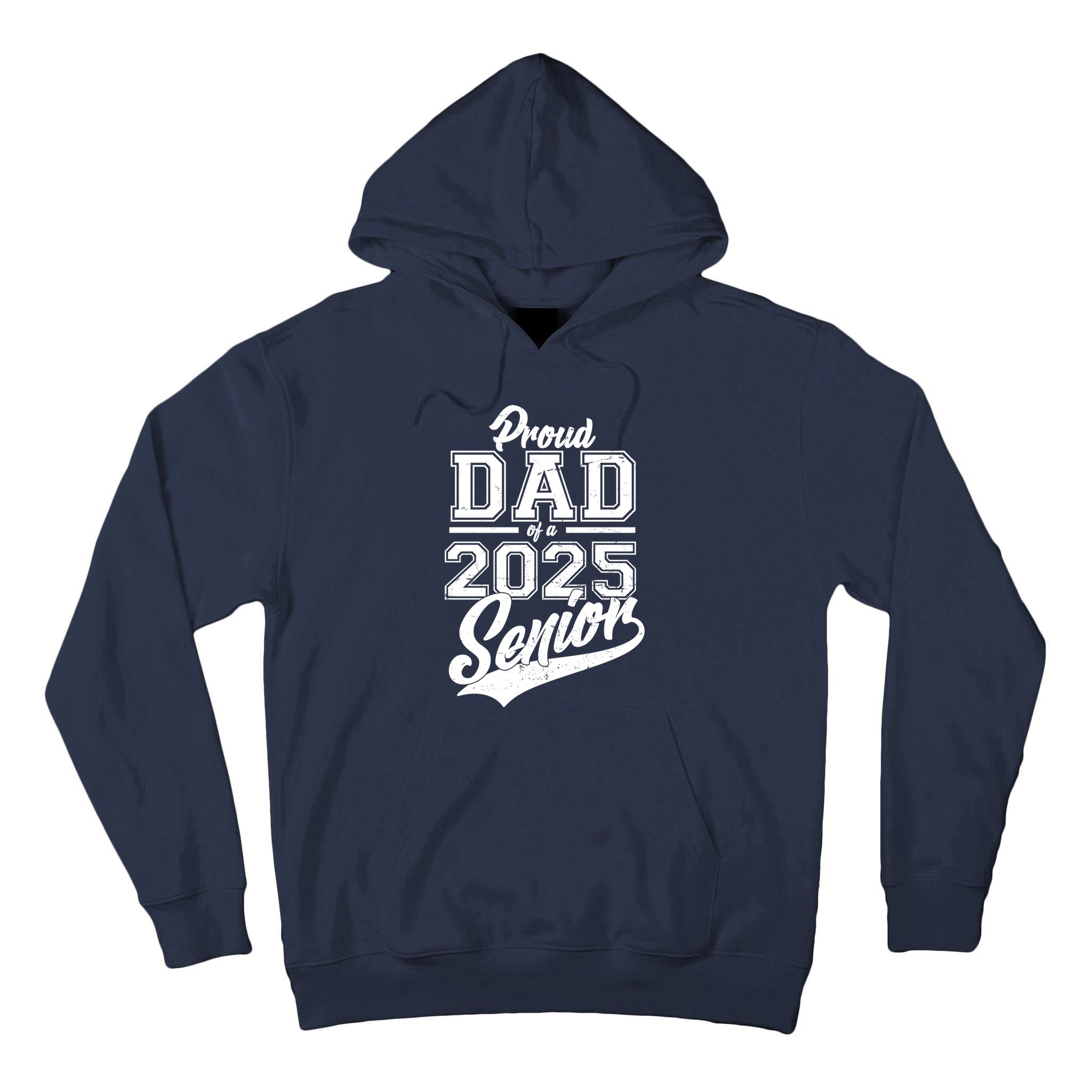 Proud Dad Of A 2025 Senior Grad Tall Hoodie