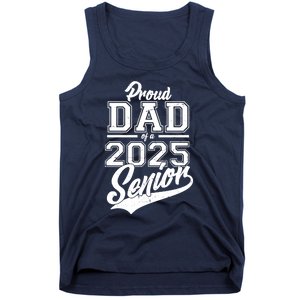 Proud Dad Of A 2025 Senior Grad Tank Top