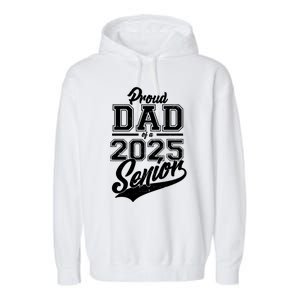 Proud Dad Of A 2025 Senior Grad Garment-Dyed Fleece Hoodie