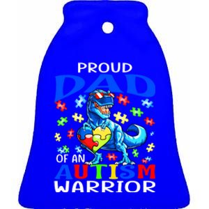 Proud Dad Of An Autism Warrior Dinosaur Cool Gift Ceramic Bell Ornament