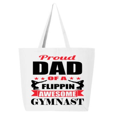 Proud Dad Of A Flippin Awesome Gymnast Gymnastics Dad Funny Gift 25L Jumbo Tote