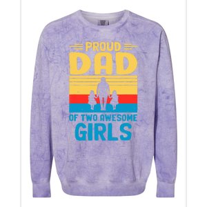 Proud Dad Of Two Awesome Girl I Dad Colorblast Crewneck Sweatshirt