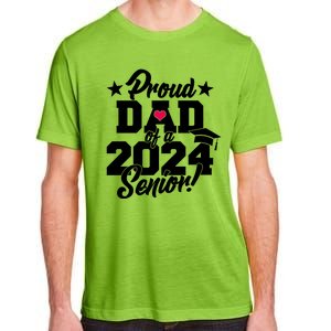 Proud Dad Of A 2024 Senior Grad Adult ChromaSoft Performance T-Shirt