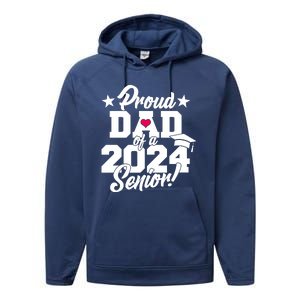 Proud Dad Of A 2024 Senior Grad Performance Fleece Hoodie