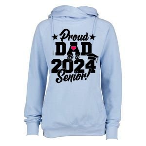 Proud Dad Of A 2024 Senior Grad Womens Funnel Neck Pullover Hood