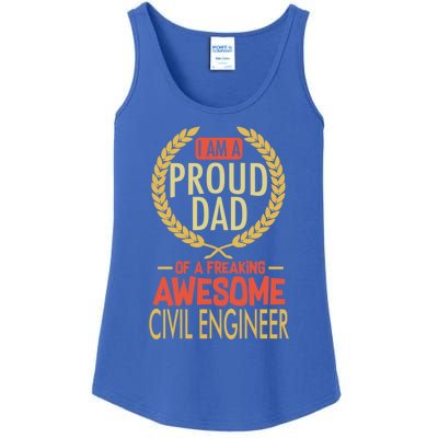 Proud Dad Of A Freaking Awesome Civil Engineer Gift Ladies Essential Tank