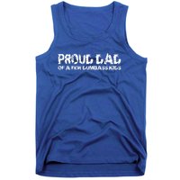 Proud Dad Of A Few Dumbass Funny Dad Bod Fathers Day Gift Tank Top